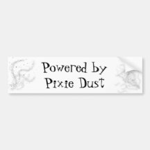 Powered by Pixie Dust Bumper Sticker