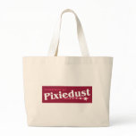 Powered By Pixiedust bags