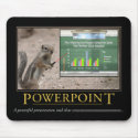 Powerpoint Demotivational Mousepad