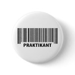 praktikant barcode label pinback button