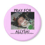 pray for allysa fridge magnets