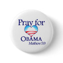 Pray for Obama Button