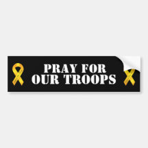 Pray for our Troops - Yellow Ribbon Bumper Sticker