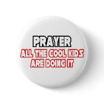 Prayer...Cool Kids