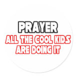 Prayer...Cool Kids Sticker