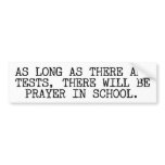 Prayer In School bumper stickers