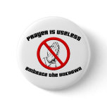 Prayer is Useless; Embrace the Unknown