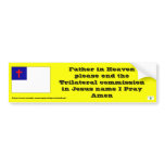 Prayer to end the Trilateral commission bumper stickers