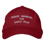 PRAYER WARRIORSFORSARAH PALIN embroidered hats