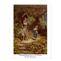 Praying Peasant Girl In The Woods By Carl Spitzweg Post Card