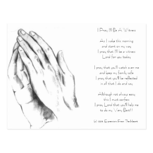 Prayinghands, I Pray I'll Be A WitnessAs I wake... Postcard