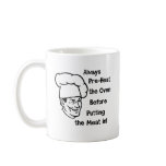 Pre-Heat the Oven mugs
