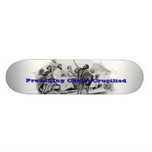 Preaching Christ Crucified Skateboard