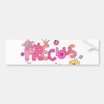 Precious Bumper Sticker