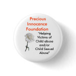 Precious Innocence Foundation buttons