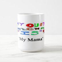 Pregnant My Mama Coffee Mug