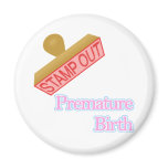 Premature Birth magnets