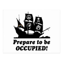 Prepare to be Occupied Occupy Wall Street Postcards