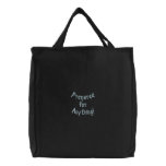 Prepared for Anything! embroidered bags