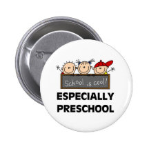 Preschool School is Cool Tshirts and Gifts Pins