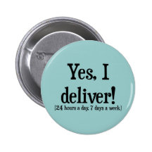 Presents for Midwives & OBs Pinback Buttons