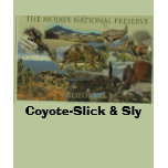 Preserve, Coyote-Slick & Sly t-shirts