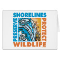 Preserve Shorelines - Protect Wildife cards