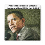 President Barack Obama Inauguration 20th jan 2009 Fridge Magnet