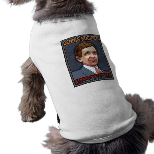 President Kucinich Dog Tshirt