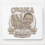 President Obama Homeboy Beer Gifts Mouse Pad