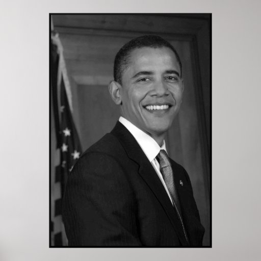 President Obama -- In Black and White Posters | Zazzle