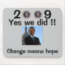 President Obama Inauguration - Customized Mouse Pad