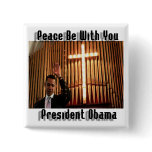 PRESIDENT OBAMA RELIGIOUS SQUARE BUTTON