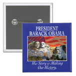 President Obama Rushmore Gear Pinback Buttons