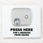 PRESS HERE for a message from Obama Mousepad