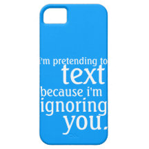Pretending to Text but Ignoring you iPhone 5 Cover
