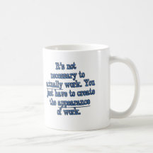 Pretending to Work Coffee Mugs