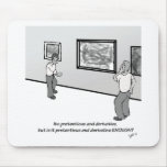 Pretentious and Derivative mousepads