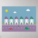 Pretty Houses, People, Pets & Traffic Poster posters