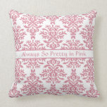 Pretty in Pink Elegant Damask Girl's Bedroom Throw Pillows