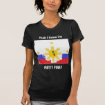 Pretty Pinay Tshirts