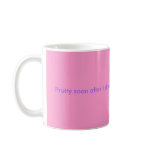Pretty soon after I drink this......... I'll ge... mugs