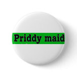 Priddymaid buttons
