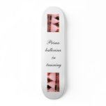 Prima ballerina in training Skateboard