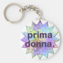 Prima Donna Keychains
