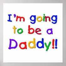 Primary Colours Going to be Daddy Gifts Poster