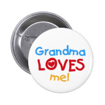 Primary Colours  Grandma Loves Me T-shirts Pinback Buttons