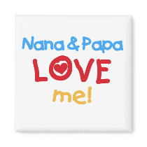 Primary Colours Nana and Papa Love Me magnets