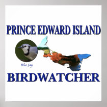 Prince Edward Island Birdwatcher Poster