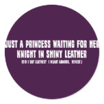 Princess Waiting for her Knight in Shiny Leather stickers